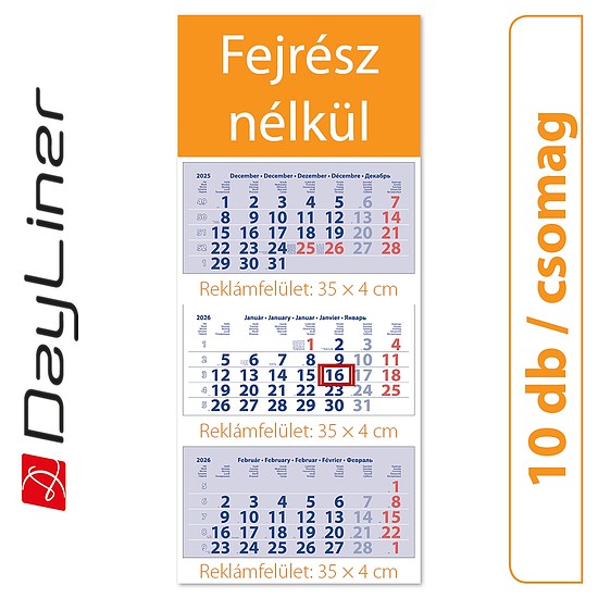 Dayliner speditőr naptár 3 tömb 3 hónap Maxi Club Fejrész nélkül 2026 (10 db / csomag)