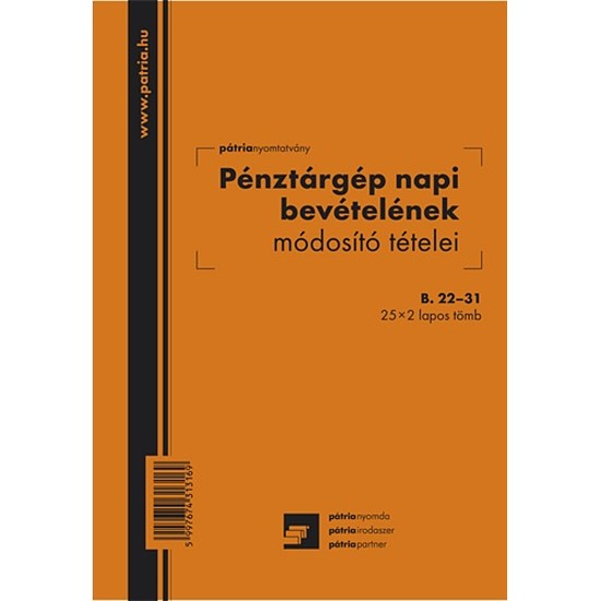 Pénztárgép napi bevételeinek módosító tételei A5 25x2 lapos álló B.22-31/V