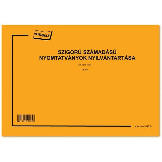 Szigorú számadású nyomtatványok nyilvántartása A4 25 lapos fekvő D.E.916/új