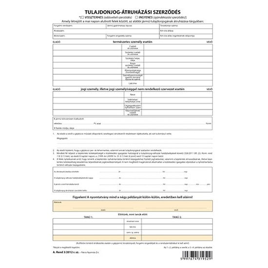 Tulajdonjog átruházási szerződés (Adás-vételi) A4 4 példányos A.Rend.3/2014