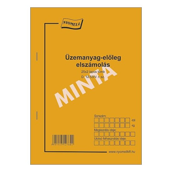 Üzemanyag-előleg elszámolás tömb, A5 25x2 lapos D.12-53/V.r.sz